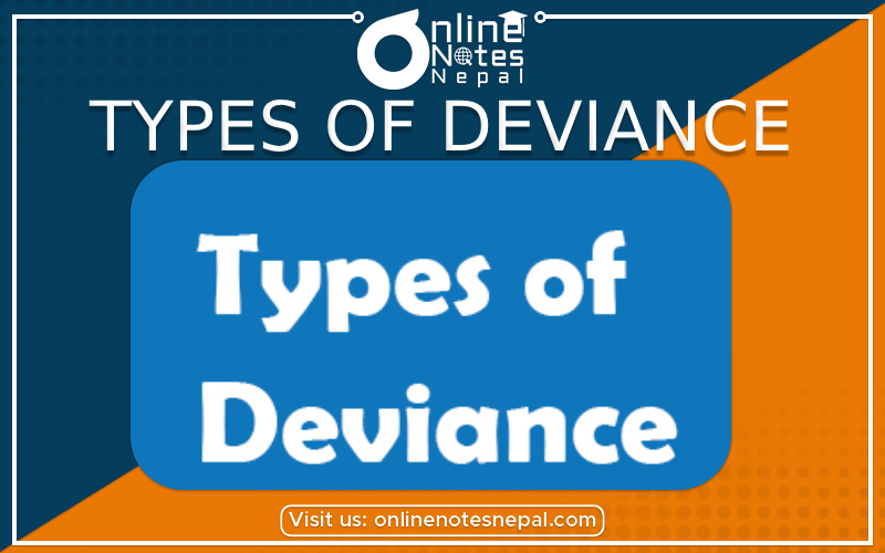 Types of Deviance[PHOTO]